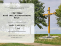 Posvěcení nově zrekonstruovaného kříže